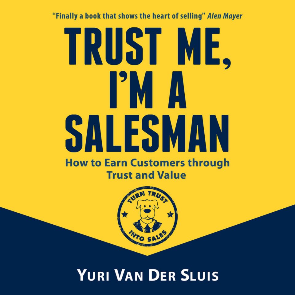 Omslagfoto van Trust me, I'm a salesman