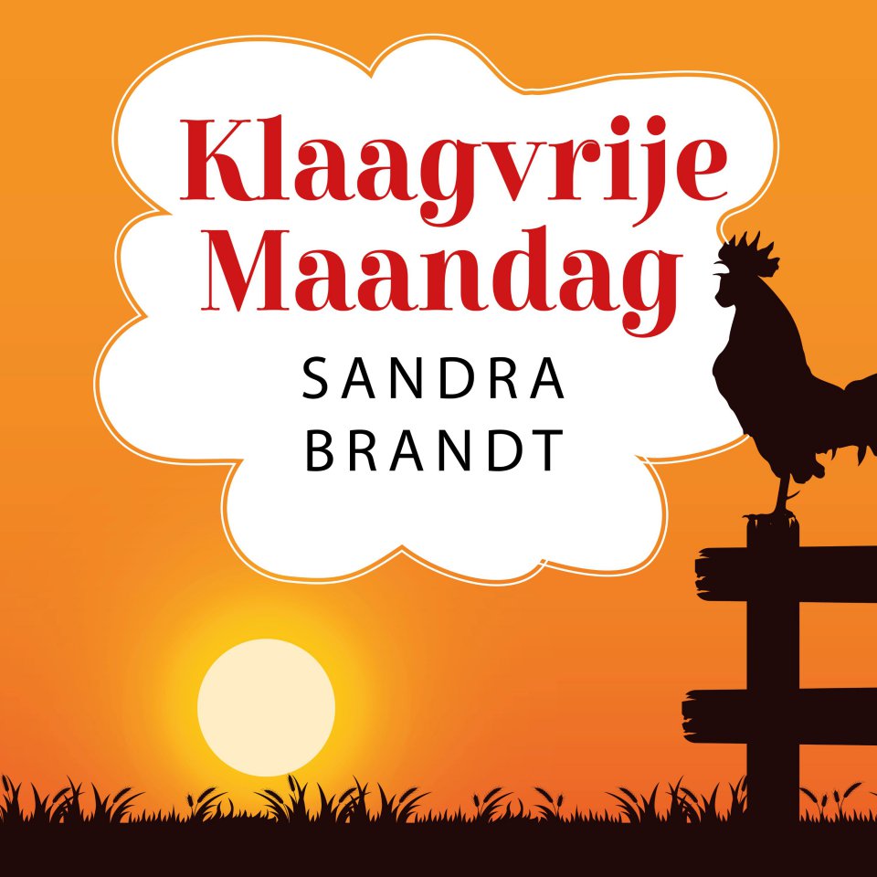 Omslagfoto van Klaagvrije maandag