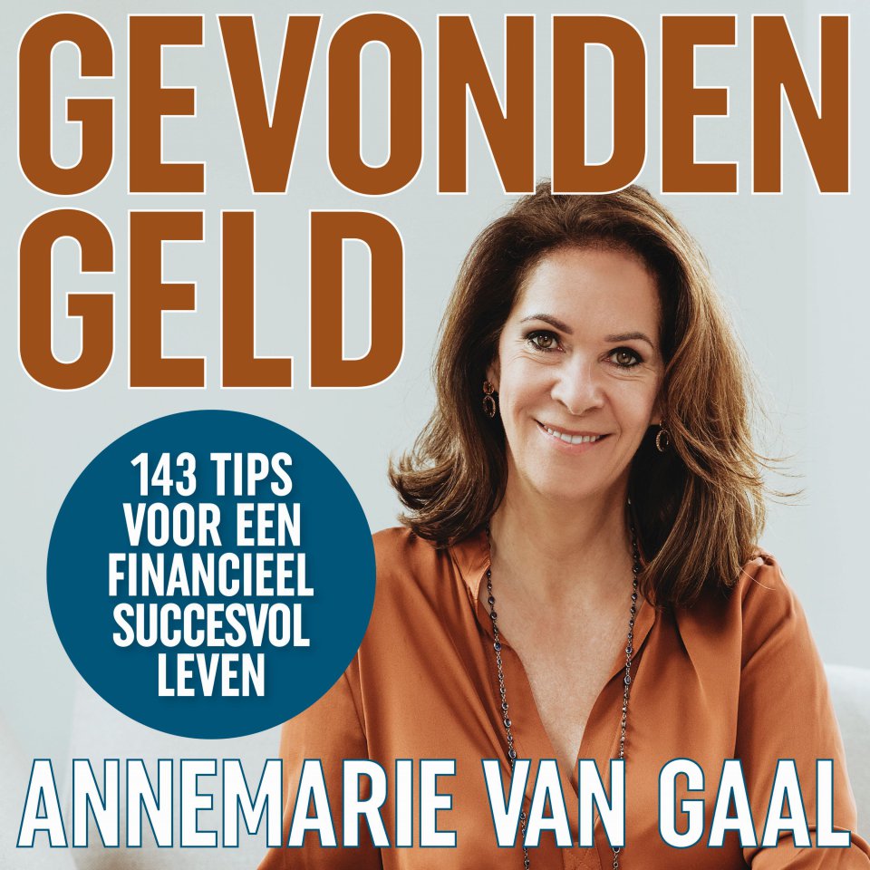 Omslagfoto van Gevonden geld: 143 tips voor een financieel succesvol leven