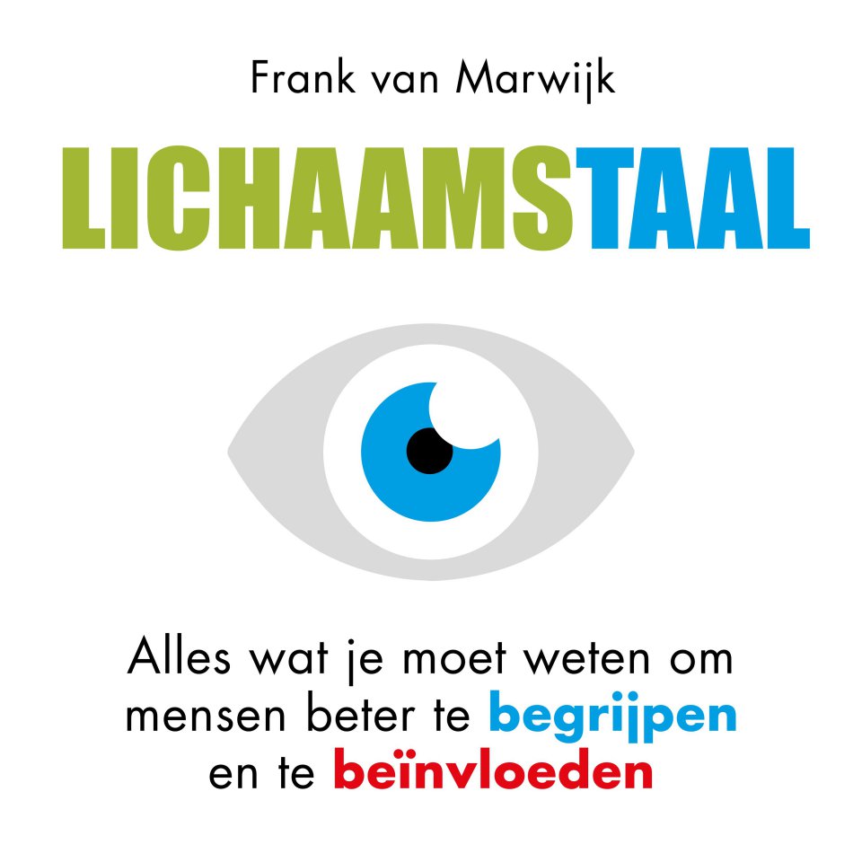 Omslagfoto van Lichaamstaal: leer mensen beter te begrijpen en te beïnvloeden