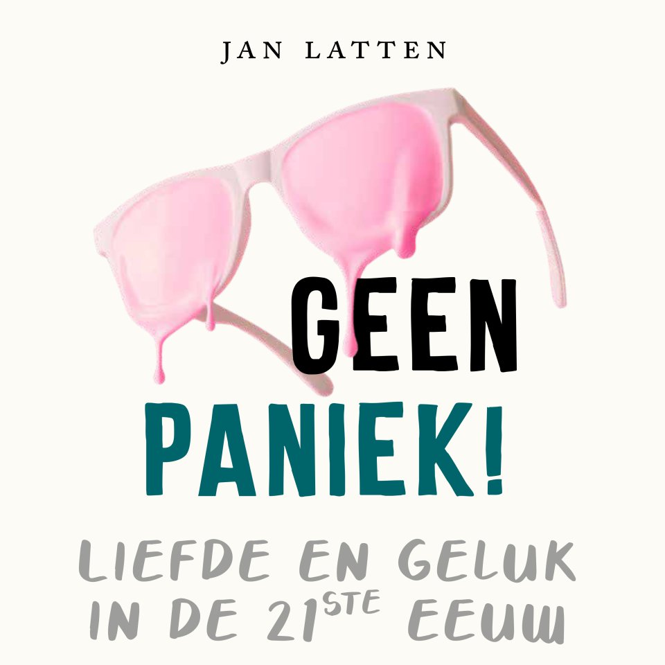 Omslagfoto van Geen paniek! Omgaan met keuzestress in liefde en geluk
